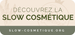 De Ambre à Zen : Slow Cosmetique